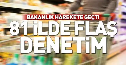 Ticaret Bakanlığı 81 ilde harekete geçti