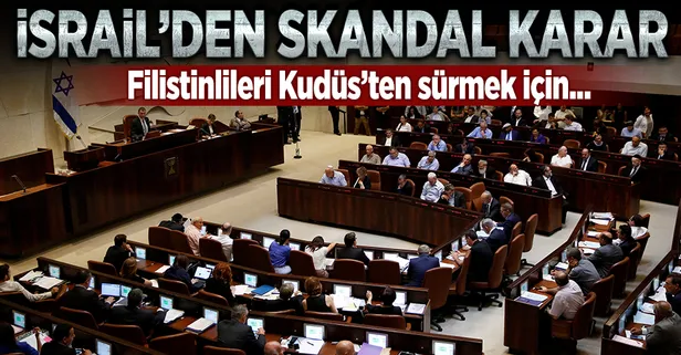 İsrail'den skandal karar