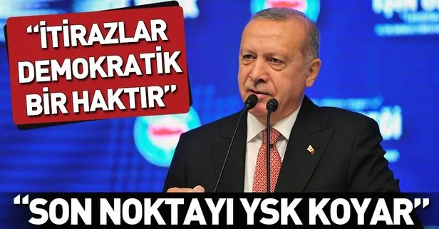 Başkan Recep Tayyip Erdoğan’dan seçime ilişkin açıklama: Son noktayı YSK koyar, itirazlar demokratik bir haktır