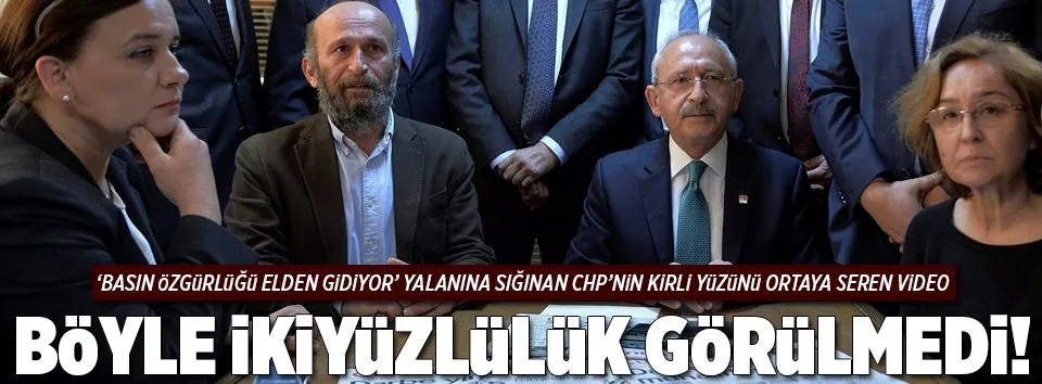 CHP'nin basın özgürlüğü yalanı!