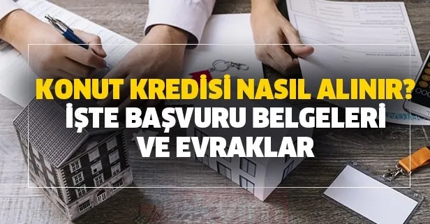 Konut kredisi nasıl alınır? Konut kredisi hesaplama: Ziraat-Halkbank-Vakıfbank konut kredisi başvuru evrakları ve belgeleri?