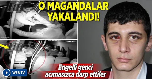 Magandalar engelli genci dakikalarca darp etti