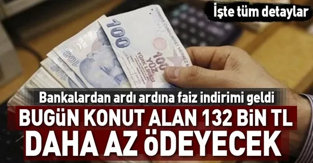 Konut kredisi faizi ne kadar oldu? Bankalardan art arda indirim geldi