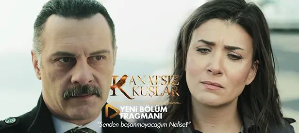 Kanatsız Kuşlar bu akşam 20:00'de ATV'de