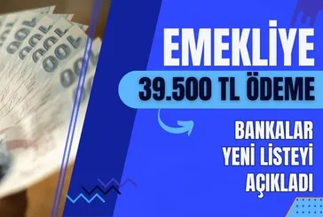 Emekliye 39.500 TL ilave ödeme geldi! Ocak zammı öncesi 16.881 TL üstü maaşa yüksek promosyon fırsatı