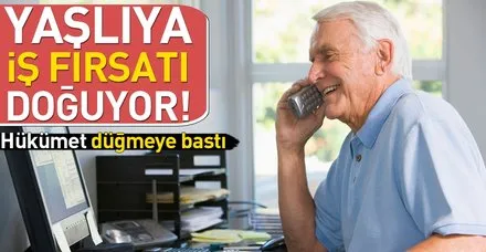 Yaşlılara iş fırsatı