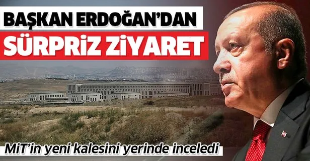 Son dakika: Başkan Erdoğan MİT’in yeni binasında inceleme yaptı