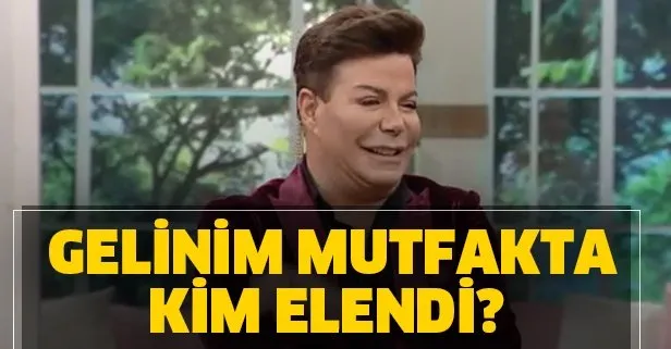 Gelinim Mutfakta kim elendi? 10 Nisan Gelinim Mutfakta kim birinci oldu, kim kazandı? Puan durumu...