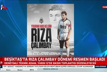 Beşiktaş'ta Rıza Çalımbay dönemi başlıyor