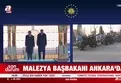 Malezya Başbakanı Enver İbrahim Ankara'da!