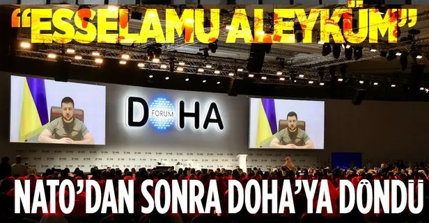 Rusya - Ukrayna savaşı devam ederken Vladimir Zelenskiy Doha Forumu’na flaş mesaj! Sözlerine Esselamu Aleyküm diyerek başladı...