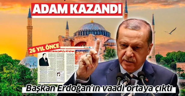 Başkan Erdoğan'ın 1994 yılındaki röportajı: Ayasofya Müslümanlar için yeniden cami olacak