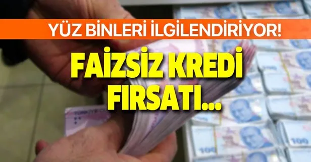 Bir yıl sürecek faizsiz kredi müjdesi!