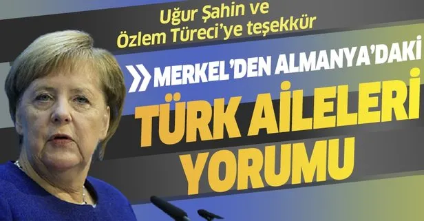 Almanya Başbakanı Merkel’den Uğur Şahin ve Özlem Türeci’ye teşekkür Türk ailelerine de övgü