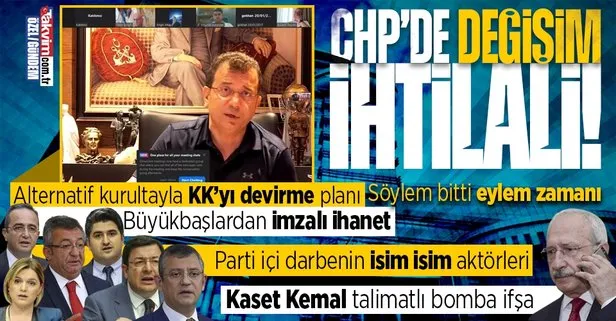 İmamoğlu ve değişim ekibinin darbe toplantısı ifşa oldu! Alternatif kurultayla Kılıçdaroğlu’nu devirme planı: Büyükbaş CHP’lilerden imzalı ihanet