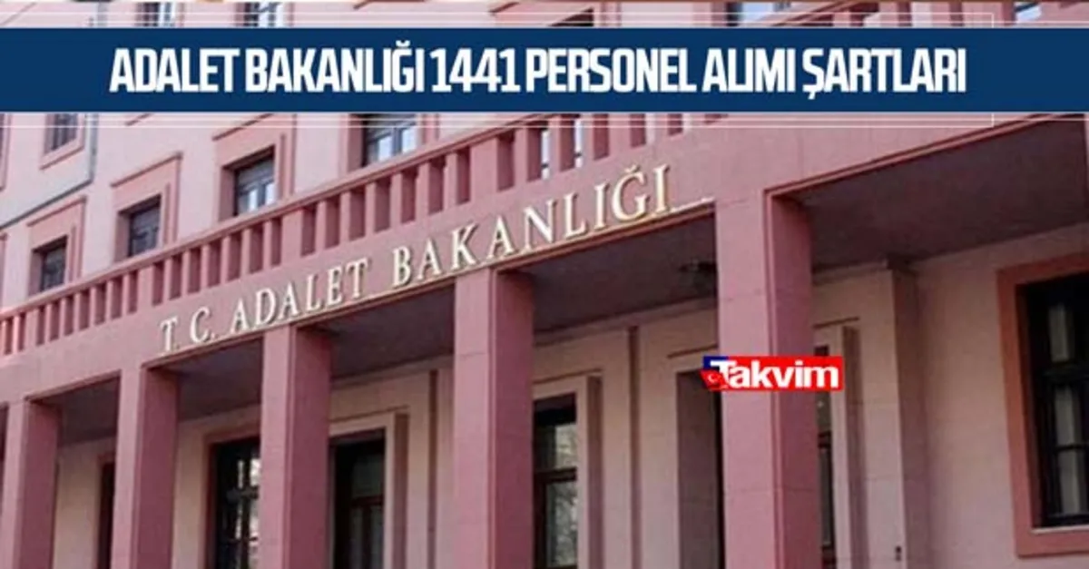 Adalet Bakanlığı 1441 personel alımı şartları! İŞKUR Adalet Bakanlığı personel alımı başvurusu nasıl yapılır?