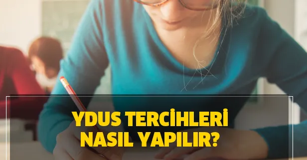 YDUS tercihleri için bugün son gün! ÖSYM - 2020 YDUS tercih işlemleri nasıl yapılır?