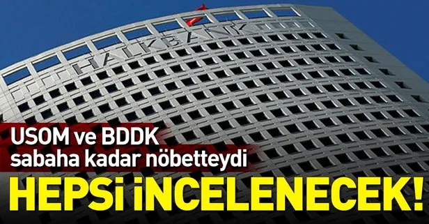 USOM ve BDDK Halkbank’a düzenlenen operasyona karşı sabaha kadar görevdeydi