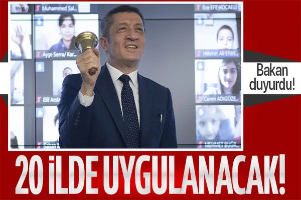 Son dakika: Milli Eğitim Bakanı Ziya Selçuk duyurdu! 20 ilde uygulanacak!-1