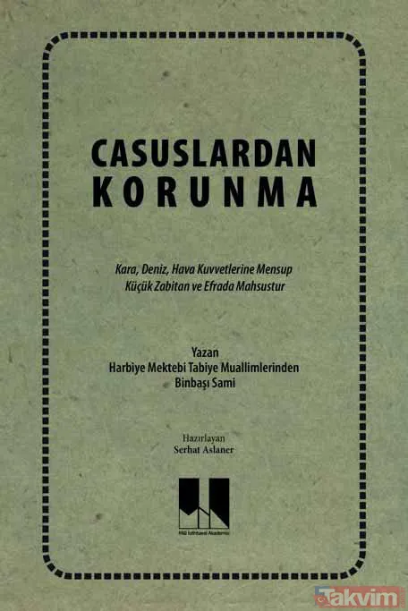 Yıllar önce basıldı yeniden yayınlandı: Casuslardan korunma! İngiliz propagandası 97 yıllık raporda! - 7