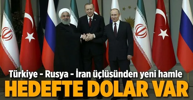 Türkiye-Rusya-İran arasında milli parayla ticaret dönemi