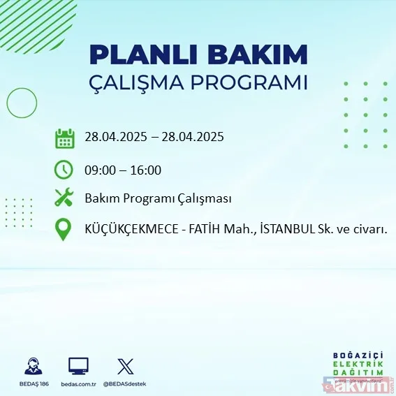 İSTANBUL ELEKTRİK KESİNTİSİ: BEDAŞ 28 Nisan 2025 Pazartesi elektriklerin gideceği ilçeleri duyurdu - 26