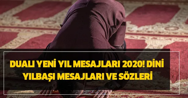 Dualı yeni yıl mesajları 2020! dini yılbaşı mesajları ve sözleri Dualı yeni yıl mesajları 2020! Dini yılbaşı mesajları ve sözleri - Takvim