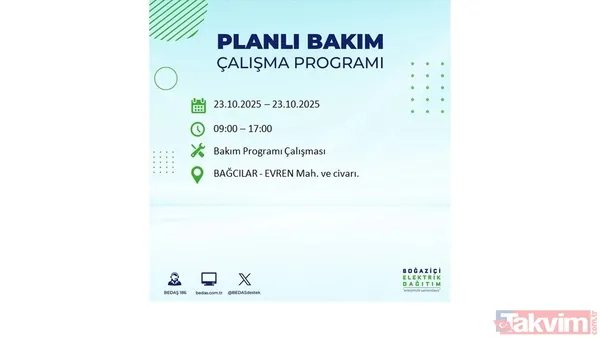 ↪23 Ekim 2025 İstanbul merkezli elektrik kesintisi yaşanacak ilçe, mahalle ve sokaklar↩