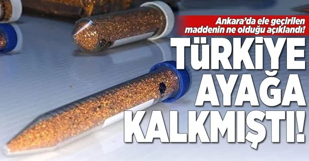 Ankara’da bulunan madde ile ilgili nükleer gerçek ortaya çıktı