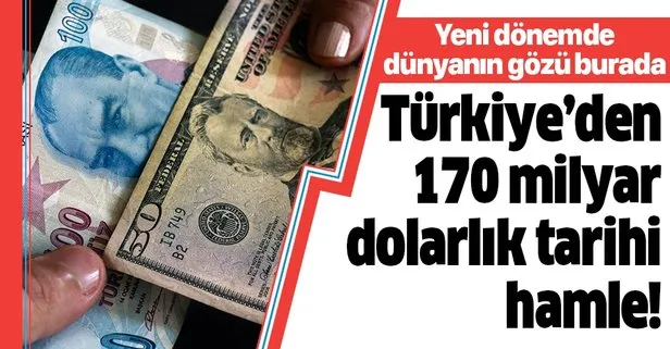 Türkiye’den 170 milyar dolarlık hamle! Dünyanın gözü burada