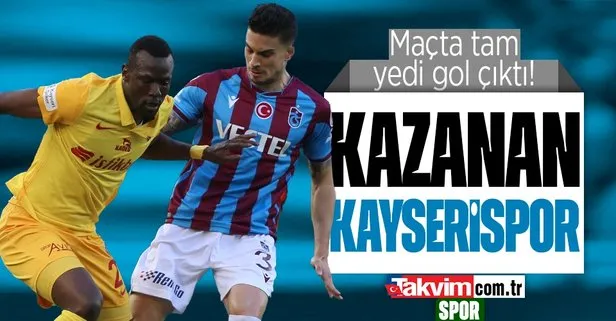 7 gollü Trabzonspor - Kayserispor maçında kazanan konuk ekip! MAÇ ÖZETİ