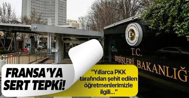 Dışişleri'nden Fransız bakana tepki