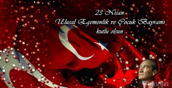 "Çocuk Yurdun Temelidir. Bu Ülkenin Geleceği Çocuklarımızdır. 23 Nisan Ulusal Egemenlik Ve Çocuk Bayramınız Kutlu Olsun." "23 Nisan, Karanlıktan Aydınlığa...