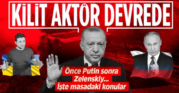 Başkan Erdoğan'dan diplomasi trafiği! Önce Rusya lideri Putin ardından Ukrayna Devlet Başkanı Zelenskiy...
