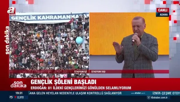 Başkan Recep Tayyip Erdoğan Adana'da: "Geleceğe yine omuz omuza yürüyeceğiz"