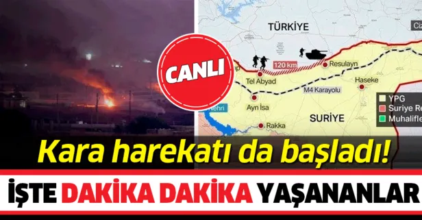 Başkan Erdoğan ’vur’ emrini verdi, ’Barış Pınarı Harekatı’ başladı! İşte harekatın dakika dakika ilerleyişi...