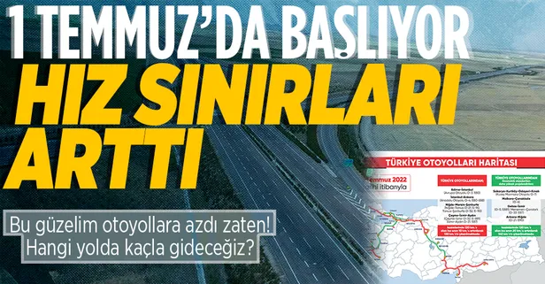 SON DAKİKA: Otoyollarda hız sınırları artırılıyor: Uygulama 1 Temmuz'da başlayacak! Hangi yolda en fazla kaç km hızla gidilecek?
