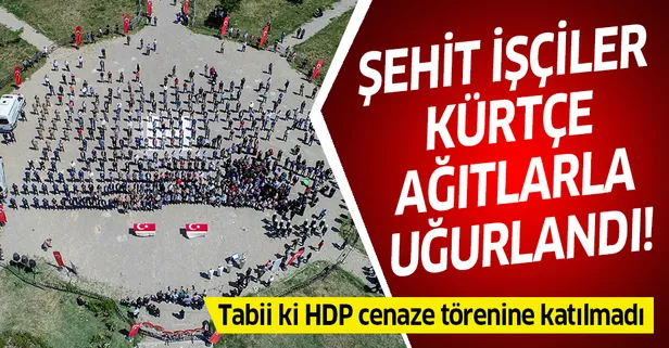Van'da terör örgütü PKK'nın şehit ettiği işçiler son yolculuğuna uğurlandı
