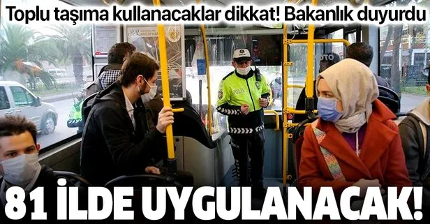 Toplu ulaşım kullanacaklar dikkat!