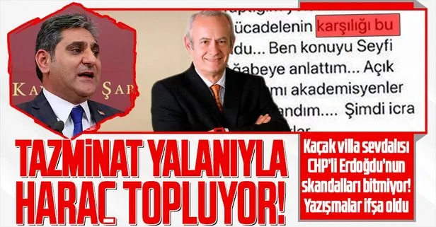 SON DAKİKA: Kaçak villa sevdalısı Aykut Erdoğdu CHP’li belediyeleri haraca bağladı