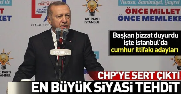 Başkan Erdoğan İstanbul Büyükşehir ve ilçe belediye başkan adaylarını açıkladı