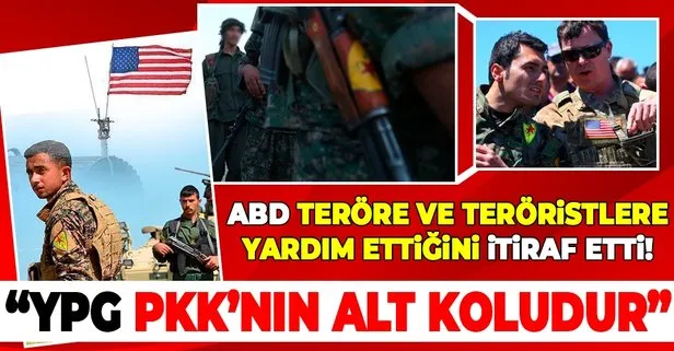 ABD Adalet Bakanlığı’ndan itiraf gibi YPG açıklaması: ABD’nin terör örgütü olarak tanıdığı PKK’nın alt koludur