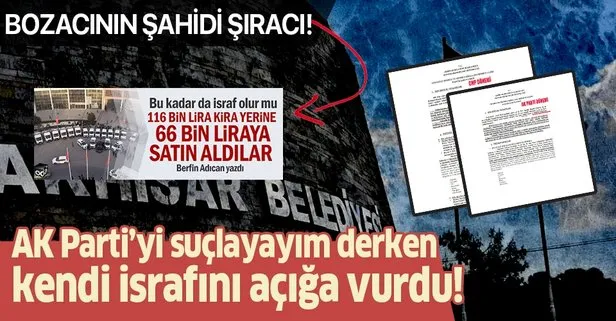 CHP’li Akhisar Belediyesi AK Partili yönetimi suçlayayım derken kendi israfını açığa vurdu!