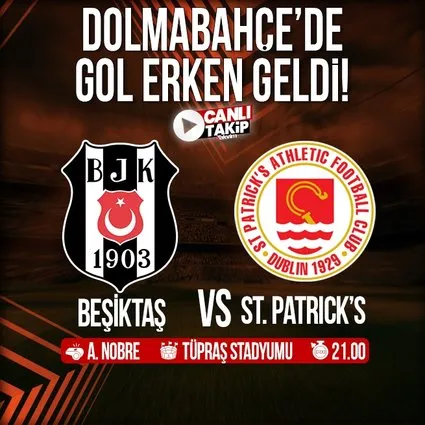 Beşiktaş - St. Patrick’s | CANLI