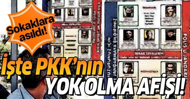 İşte PKK’nın yok olma afişi! Sokaklara asıldı