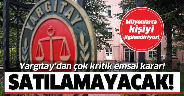 Yargıtay’dan emsal karar! Eşin haberi olmadan yapılamayacak!
