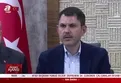 Çevre, Şehircilik ve İklim Değişikliği Bakanı Murat Kurum'dan önemli açıklamalar