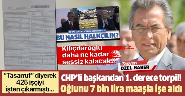 CHP'li Başkan İsmail Uygur'dan 1. derece torpil! Yüzlerce işçiyi işten çıkaran başkan oğlunu işe aldı