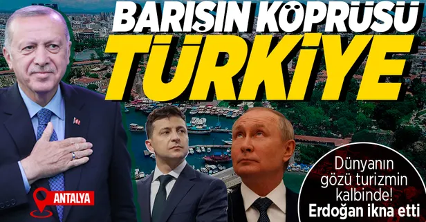 Başkan Erdoğan Ukrayna ve Rusya barışı için devrede! Putin'i ikna etti: İlk adım Antalya'da atılacak
