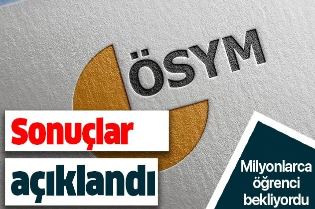 Milyonlarca Ã¶Ärenci bekliyordu! SonuÃ§lar aÃ§Ä±klandÄ±